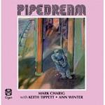 Pipedream (feat. Keith Tippett & Ann Winter)