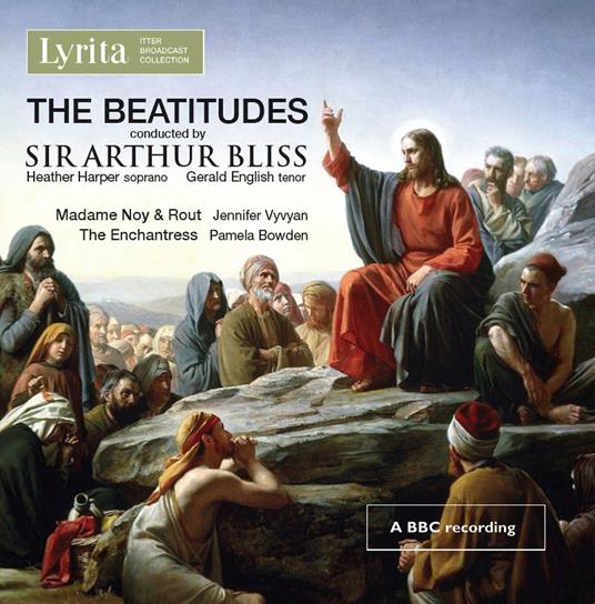 The Beatitudes - CD Audio di Sir Arthur Bliss