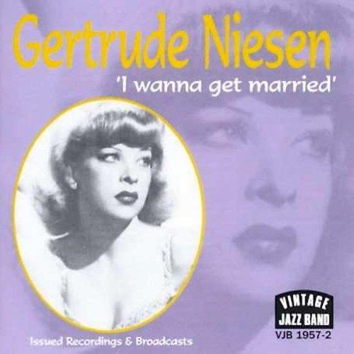 Gertrude Niesen - I Wanna Get Married - CD Audio