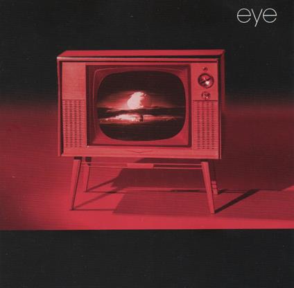 Eye - CD Audio di Eye