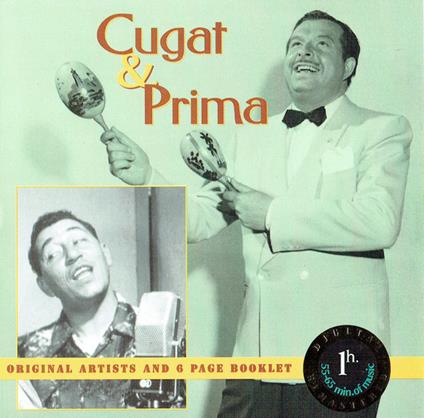 Xavier Cugat & Louis Prima - CD Audio di Xavier Cugat,Louis Prima