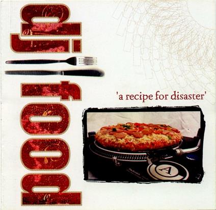 A Recipe for Disaster - CD Audio di DJ Food