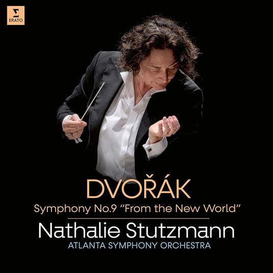 Symphony No.9 - CD Audio di Antonin Dvorak,Nathalie Stutzmann,Atlanta Symphony Orchestra