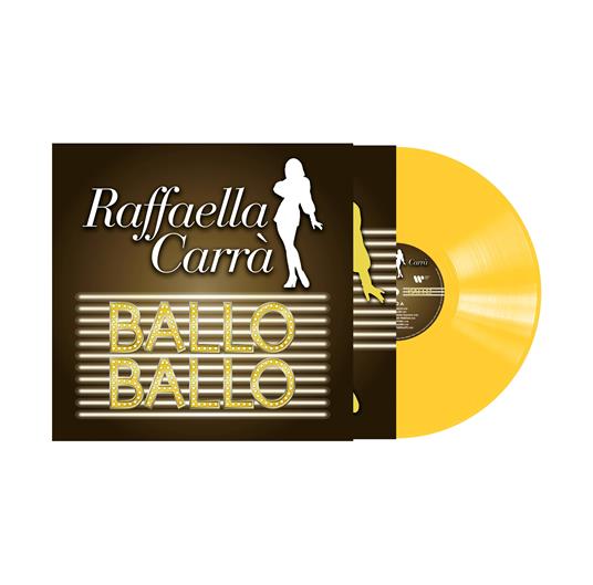 Ballo Ballo (Vinile giallo trasparente) - Vinile LP di Raffaella Carrà - 2