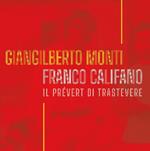 Franco Califano. Il Prévert di Trastevere