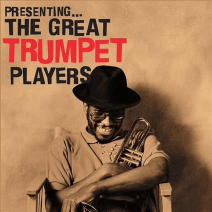 Presenting... The Great Trumpet Players - CD Audio