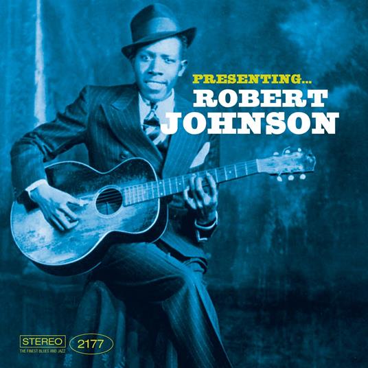 Presenting Robert Johnson - CD Audio di Robert Johnson