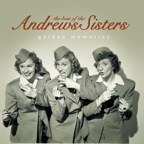 Golden Memories the Best of - CD Audio di Andrews Sisters