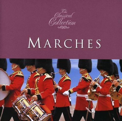 Classical Collections Marches - CD Audio