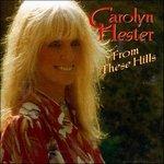 From These Hills - CD Audio di Carolyn Hester