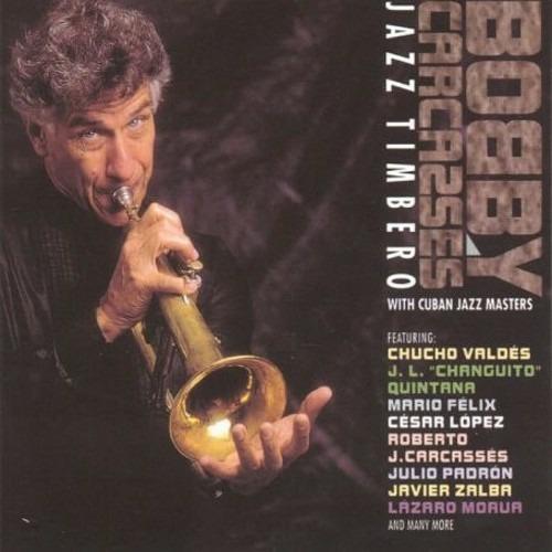 Jazz Timbero - CD Audio di Bobby Carcassés