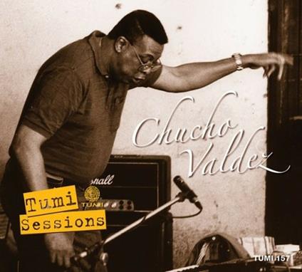 Tumi Sessions - CD Audio di Chucho Valdes