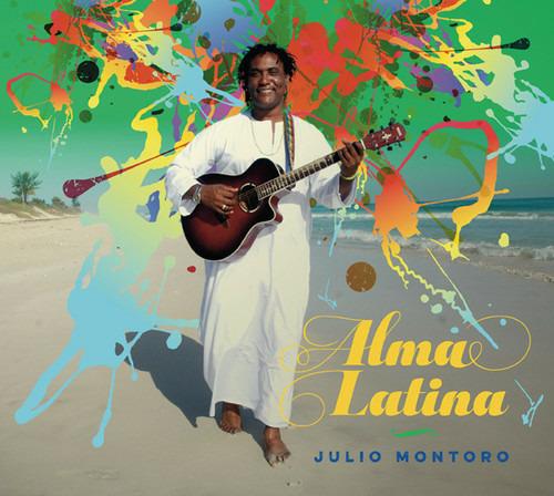 Alma Latina - CD Audio di Julio Montoro