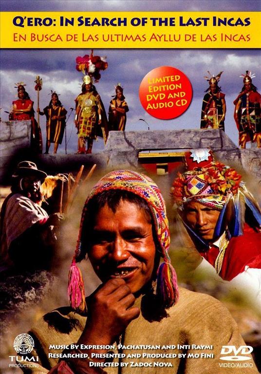 Q'ero. In Search of The Last Incas - CD Audio