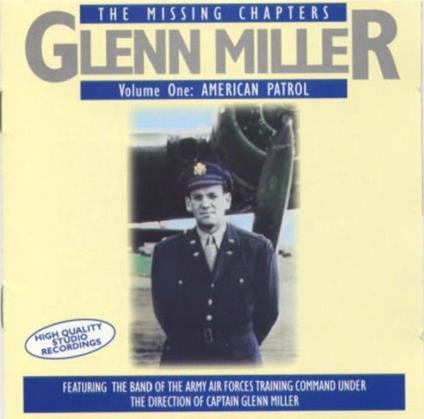 Missing Chapter vol.1 - CD Audio di Glenn Miller