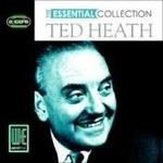 Essential Collection - CD Audio di Ted Heath