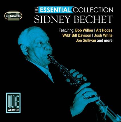 Essential Collection - CD Audio di Sidney Bechet