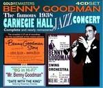 Complete 1938 Carnegie Hall Jazz Concert (Box Set Remastered) - CD Audio di Benny Goodman