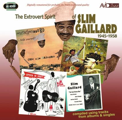 The Extrovert Spirit - CD Audio di Slim Gaillard