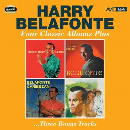 Four Classic Albums Plus - CD Audio di Harry Belafonte