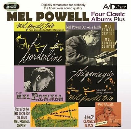Four Classic Albums Plus - CD Audio di Mel Powell