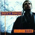 Just Stay Blue - CD Audio di Duffy Power