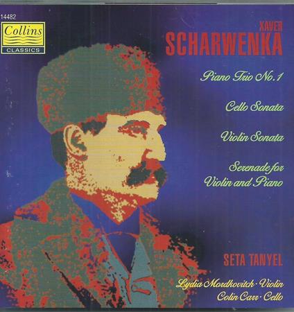 Xaver Scharwenka - Piano Trio N0.1, Cello Sonata, Violin Sonata - CD Audio