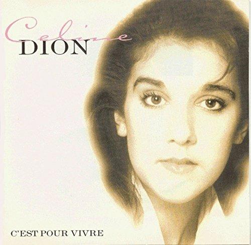 C'est Pour Vivre - CD Audio di Céline Dion