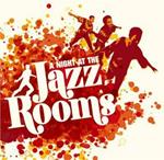 A Night at the Jazz Rooms
