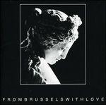 From Brussels with Love - CD Audio