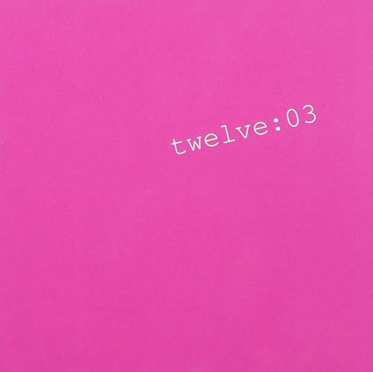 03 - CD Audio di Twelve