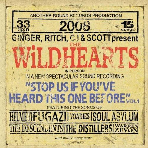 Stop Us if You've Heard - CD Audio di Wildhearts