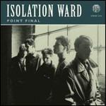 Point Final - CD Audio di Isolation Ward