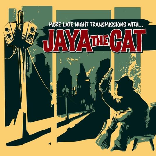 More Late Night Transmissions With - CD Audio di Jaya the Cat