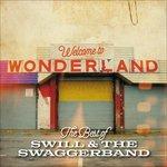 Welcome to Wonderland - CD Audio di Swill and the Swaggerband