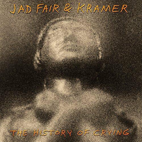 The History of Crying - Vinile LP di Jad Fair