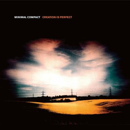 Creation Is Perfect - Libro + CD Audio di Minimal Compact