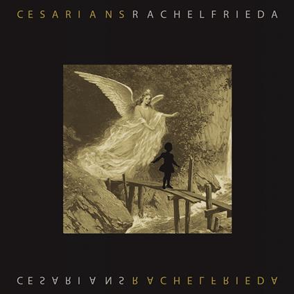 Rachel Frieda - Vinile LP di Cesarians