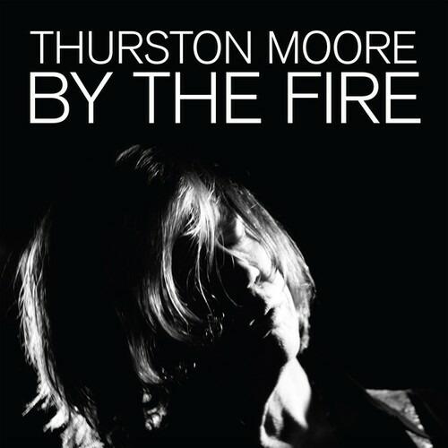 By the Fire (Transparent Orange Vinyl) - Vinile LP di Thurston Moore