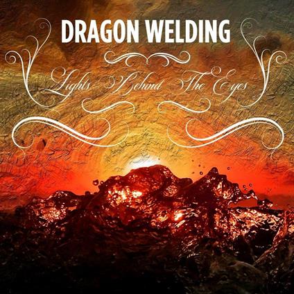 Lights Behind The Eyes - Vinile LP di Dragon Welding