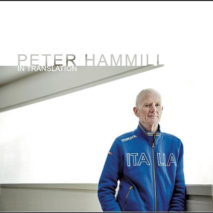 In Translation - Vinile LP di Peter Hammill