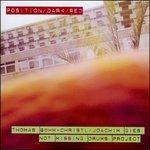 Position-Dark-Red - CD Audio di Not Missing Drums Project