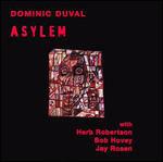 Asylem - CD Audio di Dominic Duval