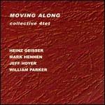 Moving Along - CD Audio di Collective 4tet