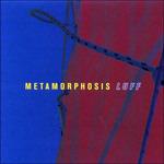 Luff - CD Audio di Metamorphosis