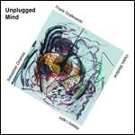 Unplugged Mind