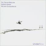 Underflow - CD Audio di Tim Trevor-Briscoe