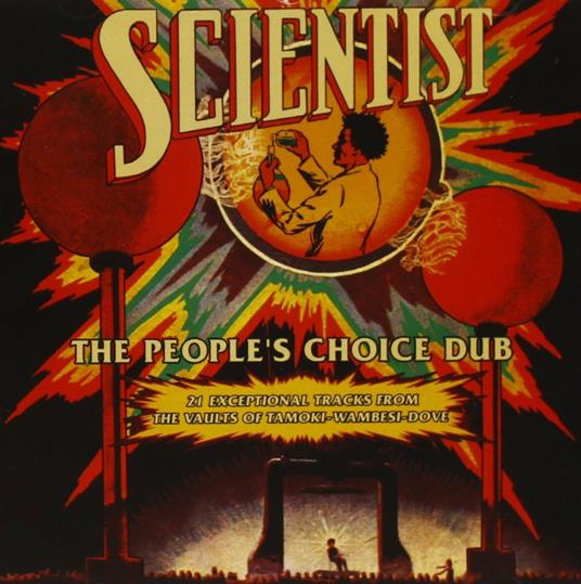 People's Choice Dub - CD Audio di Scientist