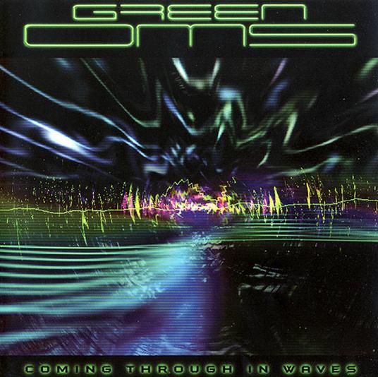 Coming Through in Waves - CD Audio di Green Ohms