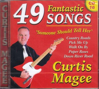 Curtis Magee - 49 Fantastic Songs - CD Audio